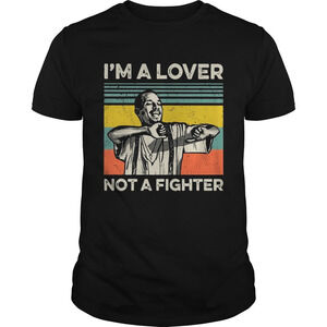 Blood In Blood Im A Love Not A Fighter  Shirt